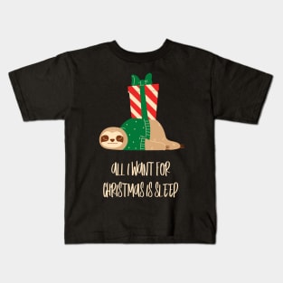 all i want for christmas is sleep Kids T-Shirt